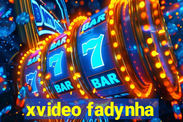 xvideo fadynha